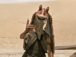 Jar Jar Binks in the Phantom Menace