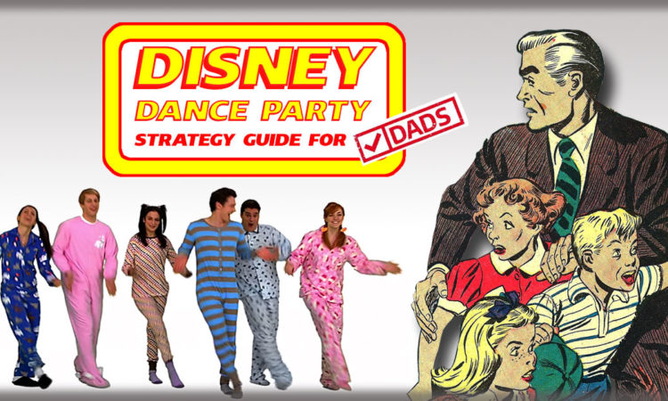 Disney Dance Party Strategy Guide for Dads