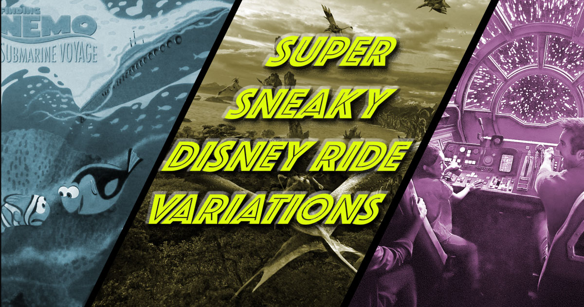 Super Sneaky Disney Ride Variations