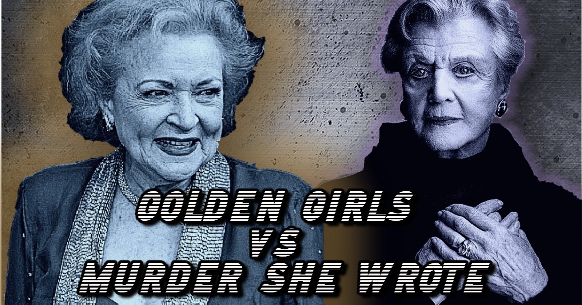 Golden Girls vs Murder She Wrote