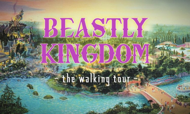 Beastly Kingdom Walking Tour