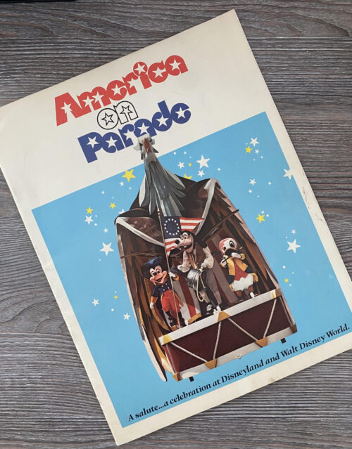 America on Parade -- A salute... a celebration at Disneyland and Walt Disney World.